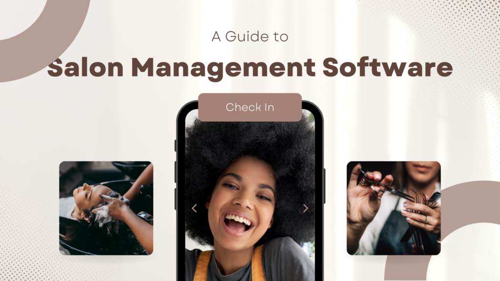 guide to salon management software